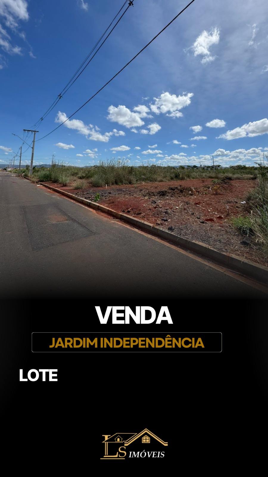 LOTE NO JARDIM INDEPEDÊNCIA 